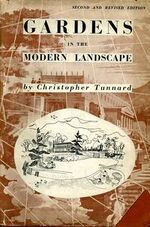 Christopher Tunnard: Gardens in the Modern Landscape