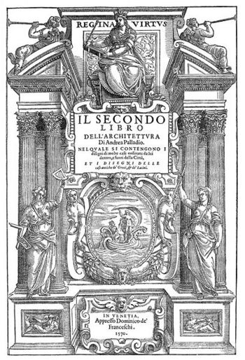 Portada de la edición de 1570 del libro II de I Quattro Libri dell'Architettura
