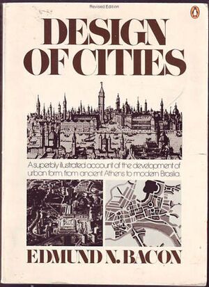 Edmund bacon.design of cities.jpg